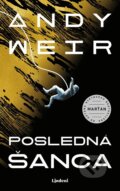 Kniha: Posledná šanca (Andy Weir), 2023 Kniha: Posledná šanca (Andy Weir), 2023