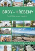 Kniha: Brdy - Hřebeny (Tomáš Makaj). Starý most, 2023 Kniha: Brdy - Hřebeny (Tomáš Makaj). Starý most, 2023