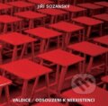 Kniha: Valdice / Odsouzeni k neexistenci (Jiří Sozanský). Muzeum paměti XX.století, 2023 Kniha: Valdice / Odsouzeni k neexistenci (Jiří Sozanský). Muzeum paměti XX.století, 2023