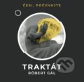 Audiokniha: Traktát (Róbert Gál). Větrné mlýny, 2023 Audiokniha: Traktát (Róbert Gál). Větrné mlýny, 2023