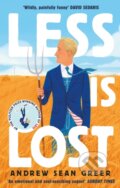 Kniha: Less is Lost (Andrew Sean Greer). Abacus, 2023 Kniha: Less is Lost (Andrew Sean Greer). Abacus, 2023