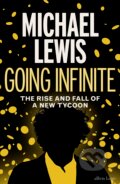 Kniha: Going Infinite (Michael Lewis). Allen Lane, 2023 Kniha: Going Infinite (Michael Lewis). Allen Lane, 2023