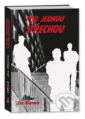Kniha: Pod jednou střechou (Jan Werner). Jas, 2023 Kniha: Pod jednou střechou (Jan Werner). Jas, 2023