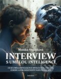 Kniha: Interview s umělou inteligencí (Monika Vráblíková). Daranus, 2023 Kniha: Interview s umělou inteligencí (Monika Vráblíková). Daranus, 2023
