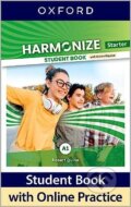 Harmonize: Starter: Student Book with Online Practice (A1+), OUP Oxford