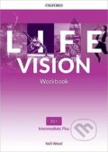 Kniha: Life Vision Intermediate + Workbook B1+ (Oxford University Press). Oxford University Press Kniha: Life Vision Intermediate + Workbook B1+ (Oxford University Press). Oxford University Press