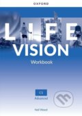 Kniha: Life Vision Advanced: Workbook C1 (Oxford University Press). Oxford University Press Kniha: Life Vision Advanced: Workbook C1 (Oxford University Press). Oxford University Press