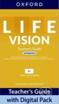 Kniha: Life Vision Upper Intermediate Teacher's Guide with Digital Pack B2 (Oxford University Press). Oxford University Press Kniha: Life Vision Upper Intermediate Teacher's Guide with Digital Pack B2 (Oxford University Press). Oxford University Press