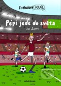 Fotbalový král: Pépi jede do světa - Jan Žáček, Pavel Kučera (Ilustrátor), Mladá fronta, 2023