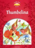 Classic Tales new 2: Thumbelina e-Book & Audio Pack, Oxford University Press
