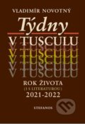 Kniha: Týdny v tusculu (Vladimír Novotný). Stefanos, 2023 Kniha: Týdny v tusculu (Vladimír Novotný). Stefanos, 2023