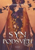 Kniha: Syn podsvětí (Vladimíra Šebová). Nakladatelství Fragment, 2023 Kniha: Syn podsvětí (Vladimíra Šebová). Nakladatelství Fragment, 2023