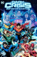 Kniha: Dark Crisis on Infinite Earths (Joshua Williamson). DC Comics, 2023 Kniha: Dark Crisis on Infinite Earths (Joshua Williamson). DC Comics, 2023