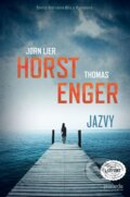 Kniha: Jazvy (Jorn Lier Horst a Thomas Enger). Premedia, 2023 Kniha: Jazvy (Jorn Lier Horst a Thomas Enger). Premedia, 2023