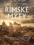Kniha: Římské mýty (Martin J. Dougherty). Universum, 2023 Kniha: Římské mýty (Martin J. Dougherty). Universum, 2023