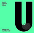 Audiokniha: Uršuľa (Rudolf Sloboda). Slovart, 2023 Audiokniha: Uršuľa (Rudolf Sloboda). Slovart, 2023