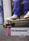 Kniha: Dominoes Quick Starter: The Skateboarder (2nd) (Christine Lindop). Oxford University Press Kniha: Dominoes Quick Starter: The Skateboarder (2nd) (Christine Lindop). Oxford University Press
