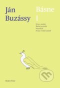 Kniha: Básne I (Ján Buzássy). Modrý Peter, 2023 Kniha: Básne I (Ján Buzássy). Modrý Peter, 2023