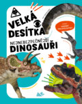 Kniha: Velká desítka: nejnebezpečnější dinosauři (Cristina Banfi). Drobek, 2023 Kniha: Velká desítka: nejnebezpečnější dinosauři (Cristina Banfi). Drobek, 2023