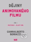 Kniha: Dějiny animovaného filmu (Giannalberto Bendazzi). Akademie múzických umění, 2023 Kniha: Dějiny animovaného filmu (Giannalberto Bendazzi). Akademie múzických umění, 2023