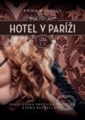 Hotel v Paríži: izba č. 3 - Emma Mars, XYZ, 2015