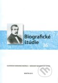 Kniha: Biografické štúdie 36 (Slovenská národná knižnica). Slovenská národná knižnica, 2013 Kniha: Biografické štúdie 36 (Slovenská národná knižnica). Slovenská národná knižnica, 2013