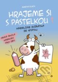 Kniha: Hrajeme si s pastelkou 1 (Martin Vlach). Edika, 2015 Kniha: Hrajeme si s pastelkou 1 (Martin Vlach). Edika, 2015