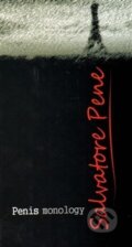 Kniha: Penis monology (Michal Dunda a Salvatore Pene). Dukase, 2014 Kniha: Penis monology (Michal Dunda a Salvatore Pene). Dukase, 2014