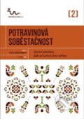 Kniha: Potravinová soběstačnost (Eva Hauserová), 2014 Kniha: Potravinová soběstačnost (Eva Hauserová), 2014