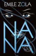 Kniha: Nana (Émile Zola). Edice knihy Omega, 2015 Kniha: Nana (Émile Zola). Edice knihy Omega, 2015