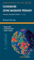 Kniha: Ischemické cévní mozkové příhody (Roman Herzig). Maxdorf, 2015 Kniha: Ischemické cévní mozkové příhody (Roman Herzig). Maxdorf, 2015