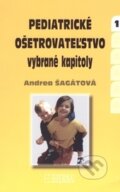 Kniha: Pediatrické ošetrovateľstvo (Andrea Šagátová). Herba, 2014 Kniha: Pediatrické ošetrovateľstvo (Andrea Šagátová). Herba, 2014