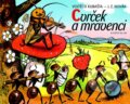 Kniha: Cvrček a mravenci (Vojtěch Kubašta a Jiří Zdeněk Novák). Knižní klub, 2007 Kniha: Cvrček a mravenci (Vojtěch Kubašta a Jiří Zdeněk Novák). Knižní klub, 2007