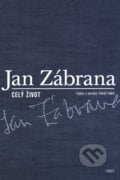 Celý život - Jan Zábrana, Torst, 2001
