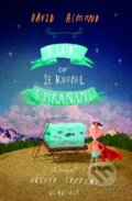 Kniha: Kluk, co se koupal s piraňami (David Almond). Albatros CZ, 2015 Kniha: Kluk, co se koupal s piraňami (David Almond). Albatros CZ, 2015