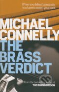 Kniha: The Brass Verdict (Michael Connelly). Orion, 2014 Kniha: The Brass Verdict (Michael Connelly). Orion, 2014