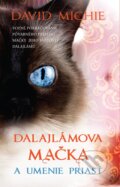 E-kniha: Dalajlámova mačka a umenie priasť (David Michie), 2014 E-kniha: Dalajlámova mačka a umenie priasť (David Michie), 2014