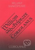 Kniha: Coriolanus (William Shakespeare). Romeo, 2004 Kniha: Coriolanus (William Shakespeare). Romeo, 2004