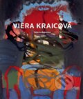 Kniha: Viera Kraicová (Katarína Bajcurová). Petrus, 2015 Kniha: Viera Kraicová (Katarína Bajcurová). Petrus, 2015