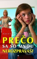 Kniha: Prečo sa so mnou nerozprávaš? (Saverio Abbruzzese). Don Bosco, 2013 Kniha: Prečo sa so mnou nerozprávaš? (Saverio Abbruzzese). Don Bosco, 2013