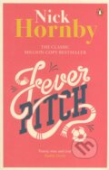 Kniha: Fever Pitch (Nick Hornby). Penguin Books, 2014 Kniha: Fever Pitch (Nick Hornby). Penguin Books, 2014