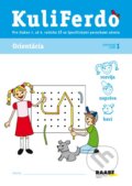 Kniha: Kuliferdo - Orientácia (Věra Gošová). Raabe Kniha: Kuliferdo - Orientácia (Věra Gošová). Raabe