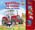 Návštěva na statku - Kniha se zvuky, Svojtka&Co., 2014