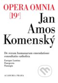 Opera omnia 19/I - Jan Amos Komenský, Academia, 2015
