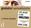 Audiokniha: Globální samoobsluha - Jeff Bezos a věk Amazonu (Brad Stone). OneHotBook, 2015 Audiokniha: Globální samoobsluha - Jeff Bezos a věk Amazonu (Brad Stone). OneHotBook, 2015