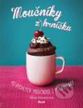 Kniha: Moučníky z hrníčku (Mima Sinclairová). Ikar CZ, 2015 Kniha: Moučníky z hrníčku (Mima Sinclairová). Ikar CZ, 2015