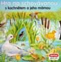 Kniha: Hra na schovávanou s kachnětem a jeho mámou (INFOA). INFOA, 2014 Kniha: Hra na schovávanou s kachnětem a jeho mámou (INFOA). INFOA, 2014