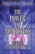 Kniha: The Power of Awareness (Neville Goddard). Dover Publications, 2014 Kniha: The Power of Awareness (Neville Goddard). Dover Publications, 2014