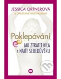 Kniha: Poklepávání (Jessica Ortnerová). BETA - Dobrovský, 2015 Kniha: Poklepávání (Jessica Ortnerová). BETA - Dobrovský, 2015
