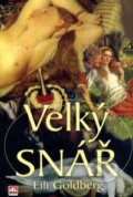Kniha: Velký snář (Eili Goldberg). Alpress, 2008 Kniha: Velký snář (Eili Goldberg). Alpress, 2008